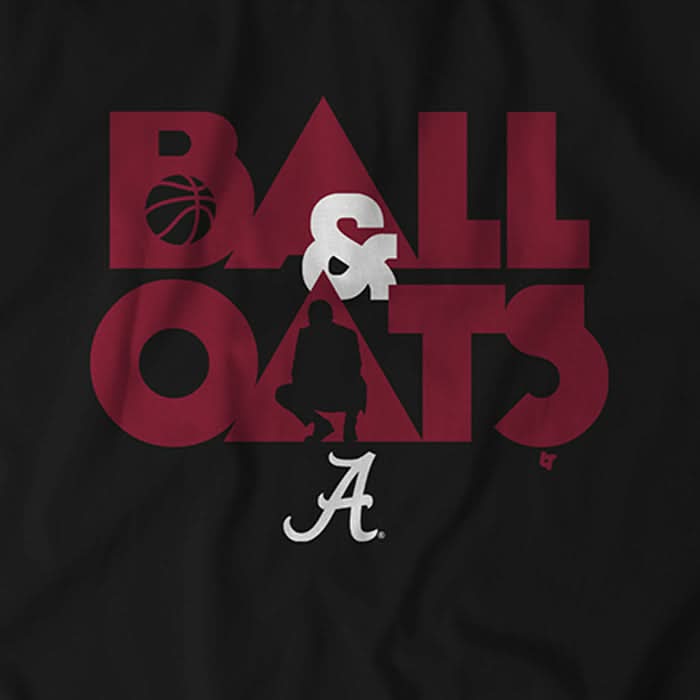 Alabama Basketball: Ball & Oats